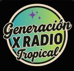 Generación X Radio Tropical